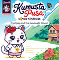 Kumusta Pusa Loves Kindness